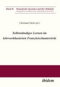 Selbstständiges Lernen im lehrwerkbasierten Französischunterricht