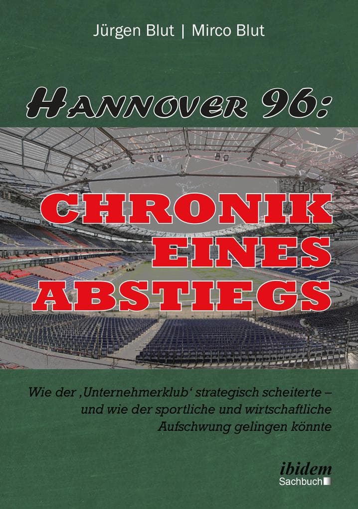 Hannover 96: Chronik eines Abstiegs