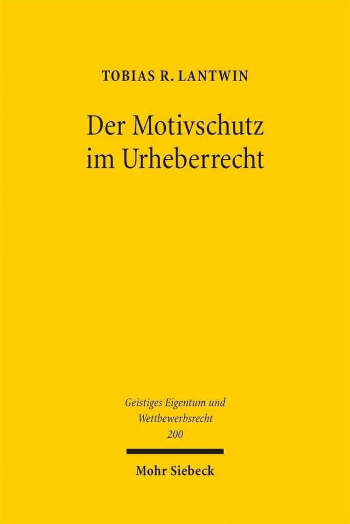 Der Motivschutz im Urheberrecht