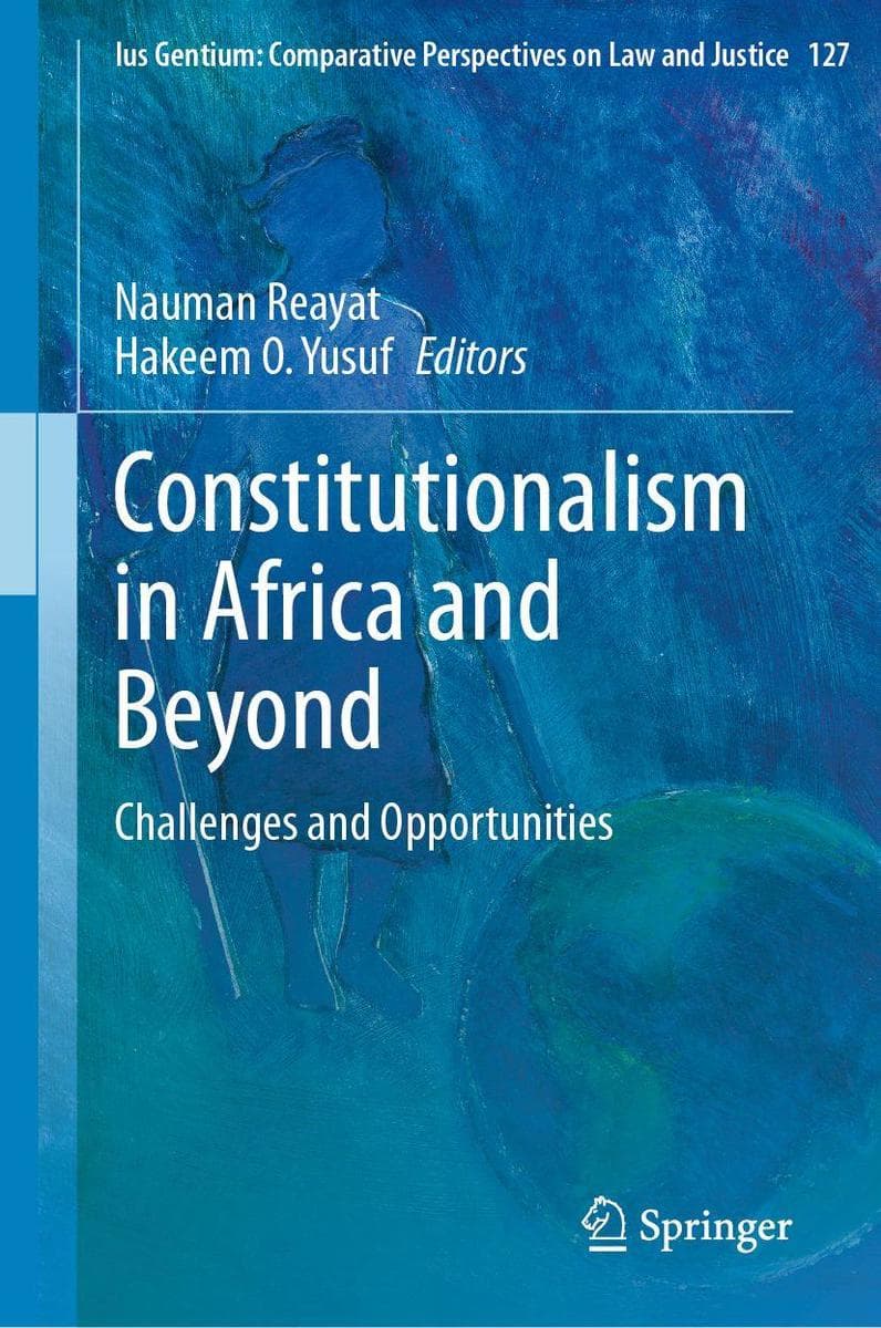 Constitutionalism in Africa and Beyond