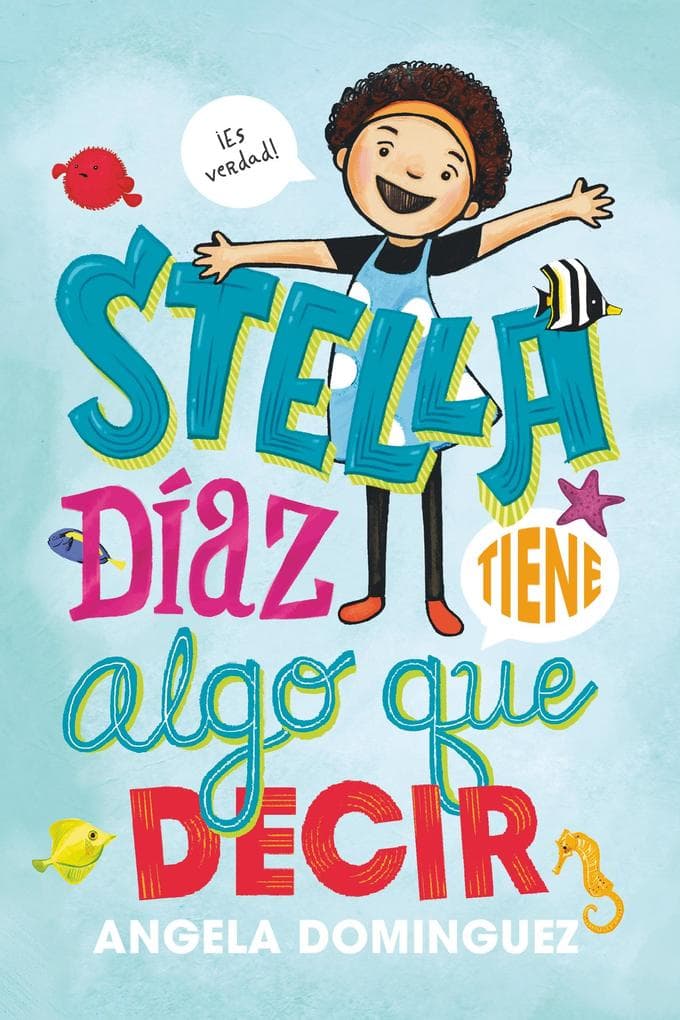 Stella Díaz tiene algo que decir [Spanish edition]