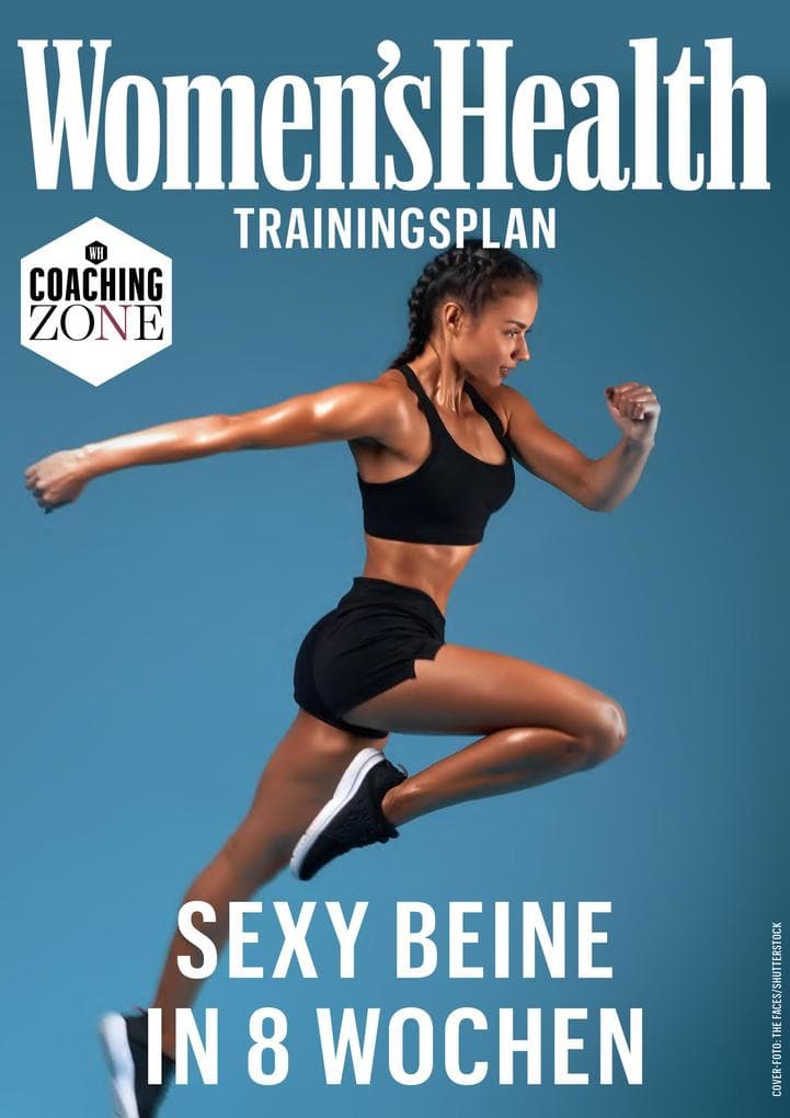 WOMEN'S HEALTH Trainingsplan: Sexy Beine in 8 Wochen
