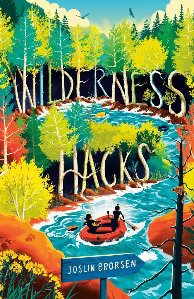 Wilderness Hacks