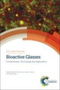 Bioactive Glasses