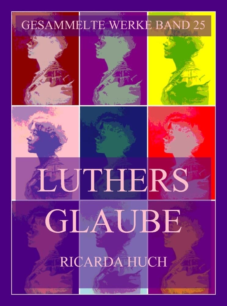 Luthers Glaube