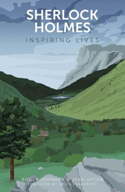 Sherlock Holmes: Inspiring Lives