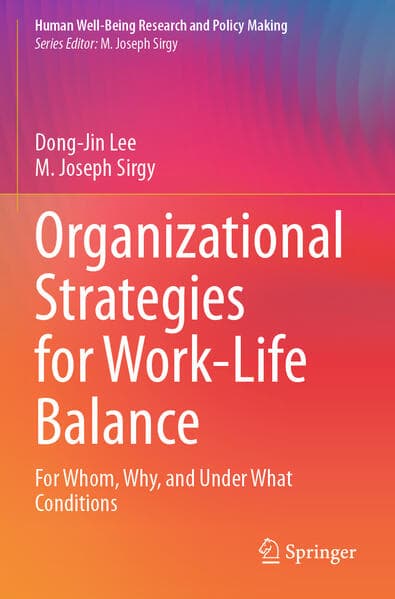 Organizational Strategies for Work-Life Balance