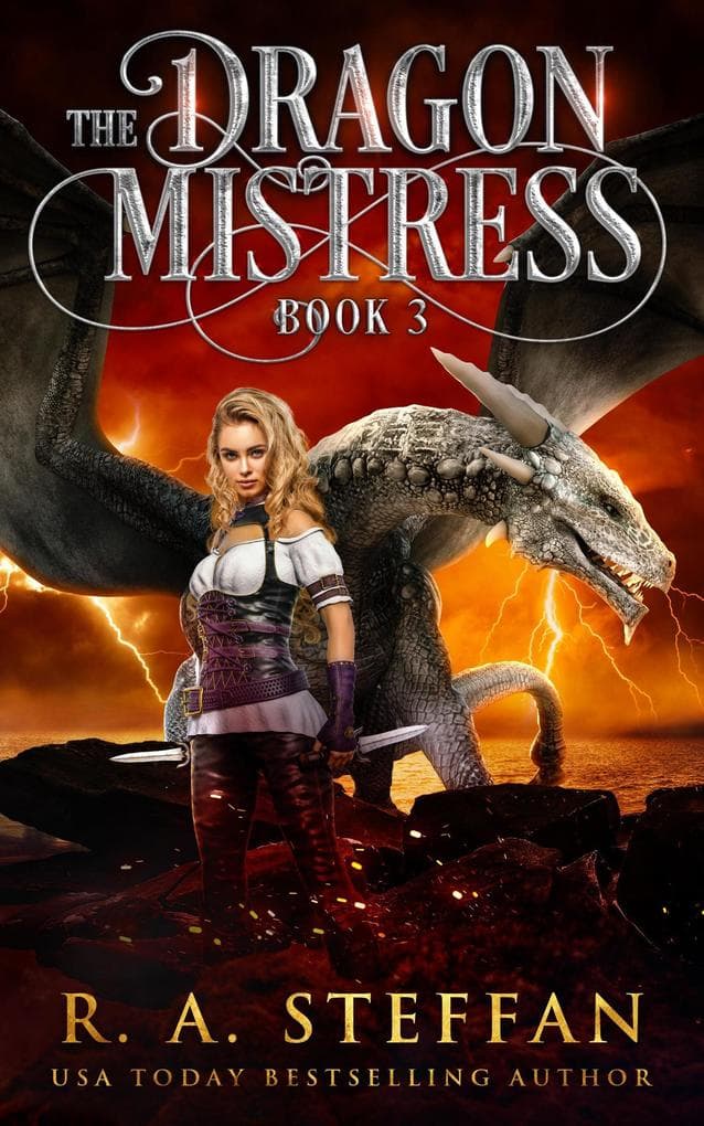 The Dragon Mistress: Book 3 (The Eburosi Chronicles, #10)