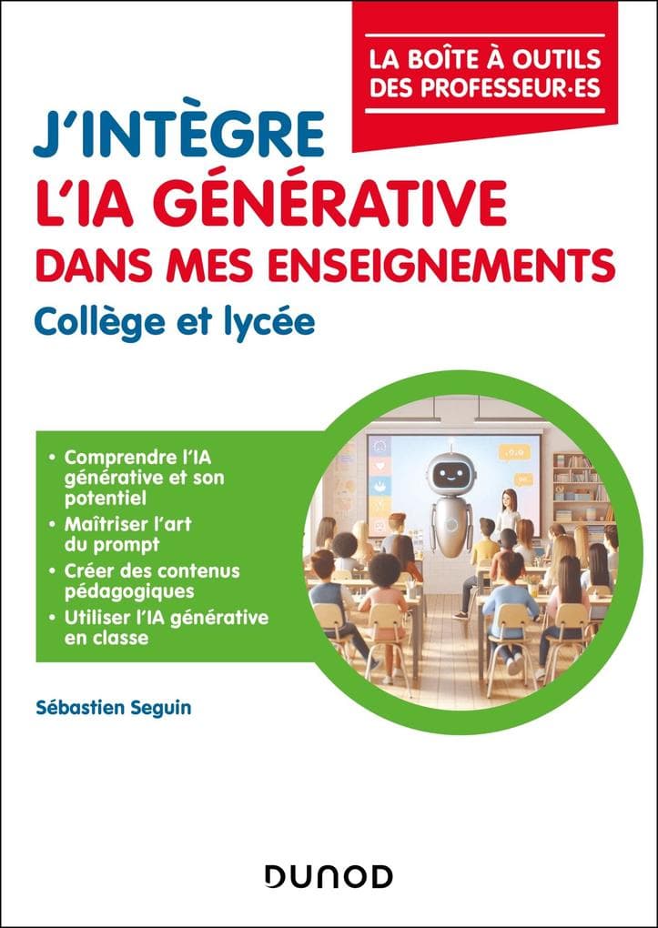 J'intègre l'IA générative dans mes enseignements - Collège et Lycée