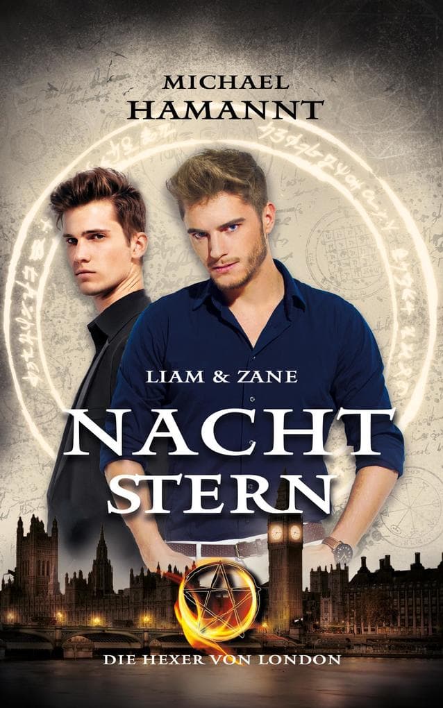 Liam & Zane - Nachtstern (Die Hexer von London, #3)