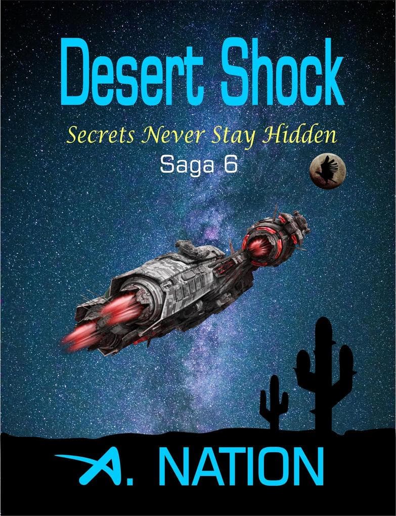 Desert Shock - Secrets Never Stay Hidden (Domino Series, #6)