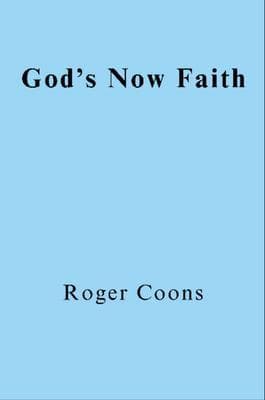 God's Now Faith