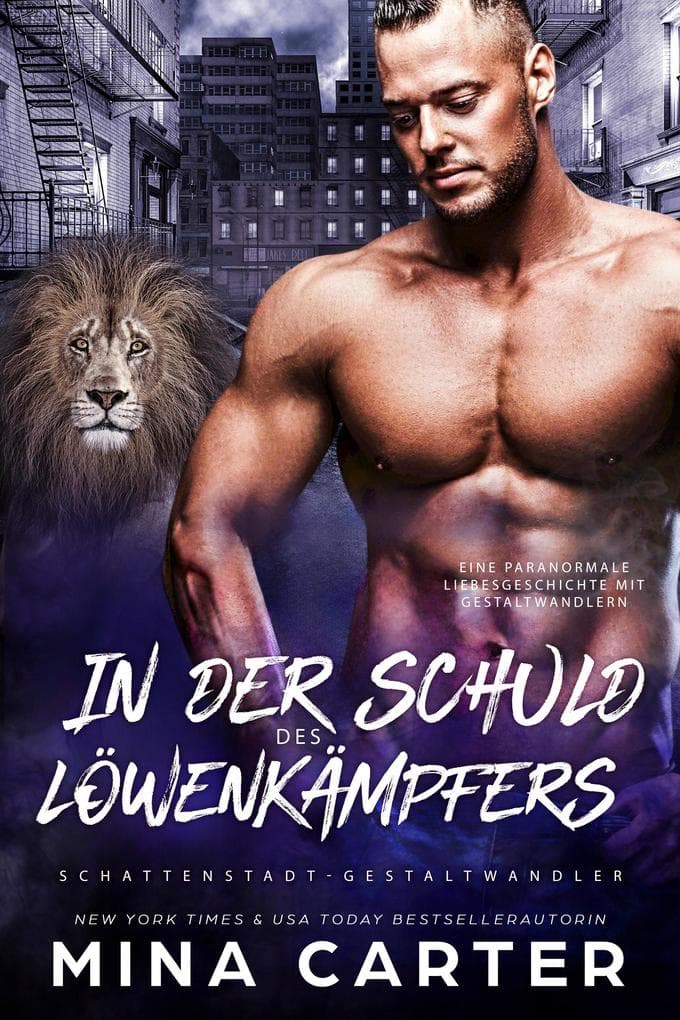 In der Schuld des Löwenkämpfers