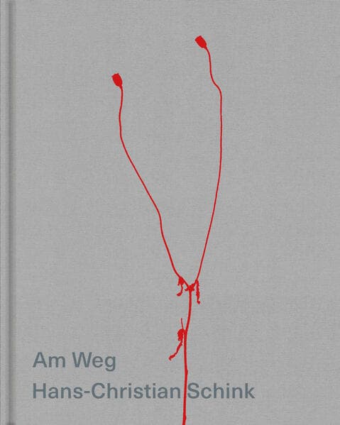 Hans-Christian Schink | Am Weg