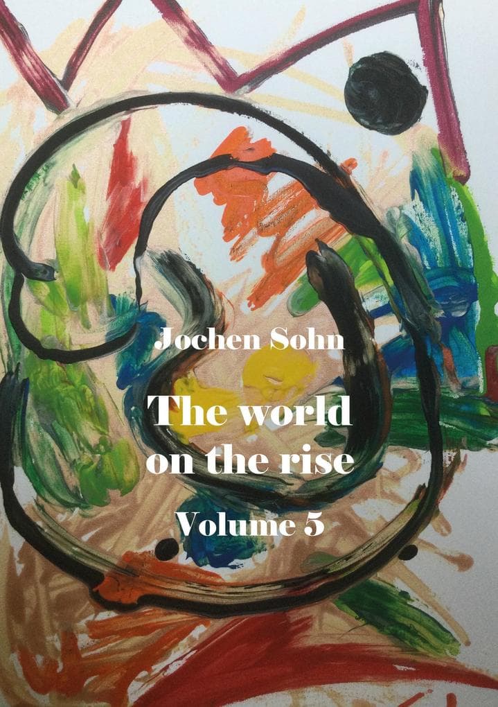 The world on the rise - Volume 5