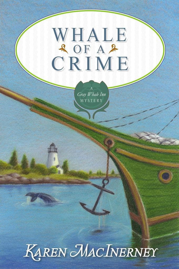 Whale of a Crime (Gray Whale Inn Mysteries, #7)