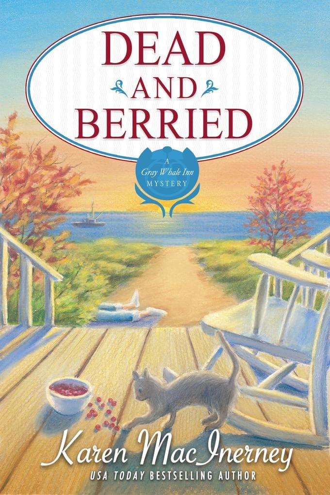 Dead and Berried (Gray Whale Inn Mysteries, #2)