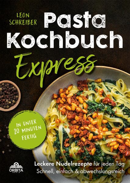 Pasta Kochbuch Express