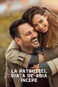 La patruzeci, viaa de-abia începe (Mini-Roman Erotic)