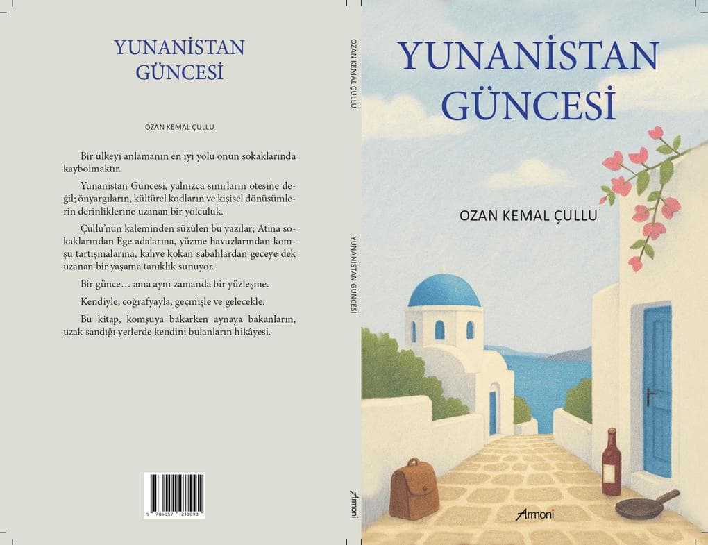 Yunanistan Güncesi (Non-Fiction Turkish, #4)