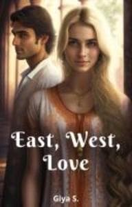 East, West, Love