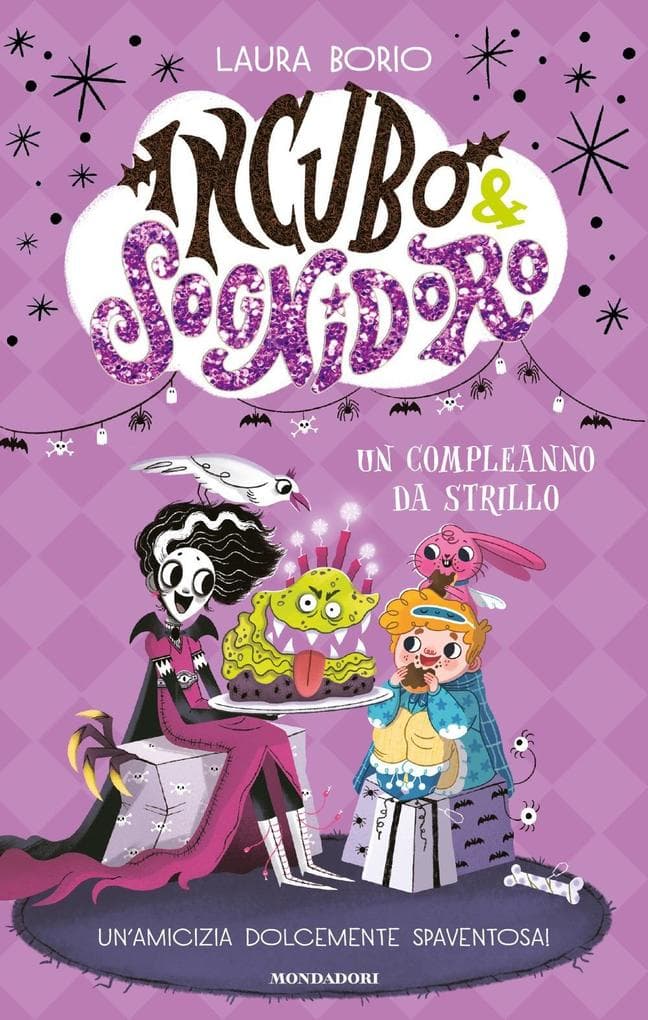 Un compleanno da strillo. Incubo&Sognidoro