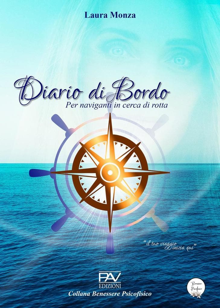 Diario di bordo. Per naviganti in cerca di rotta