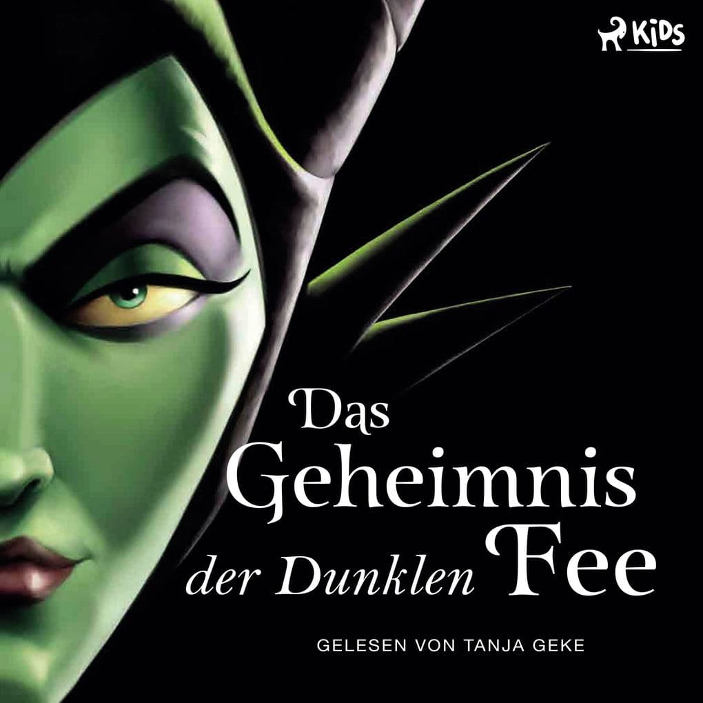 Disney Villains 4: Das Geheimnis der Dunklen Fee