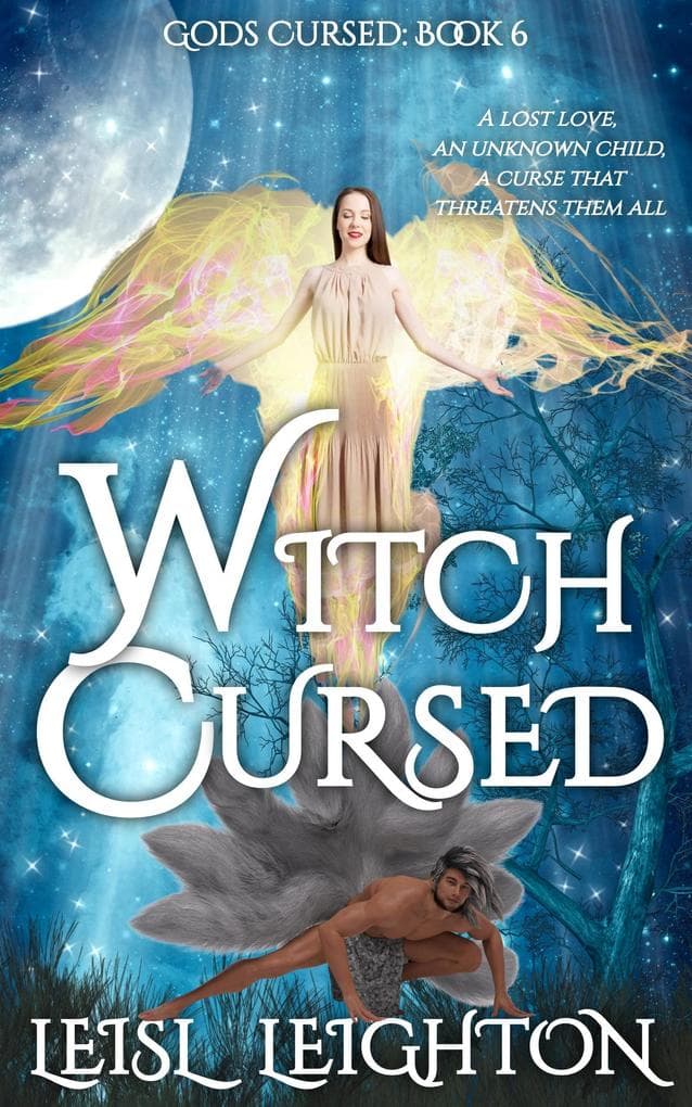 Witch Cursed: Gods Cursed Book 6 (Gods Cursed Series, #6)