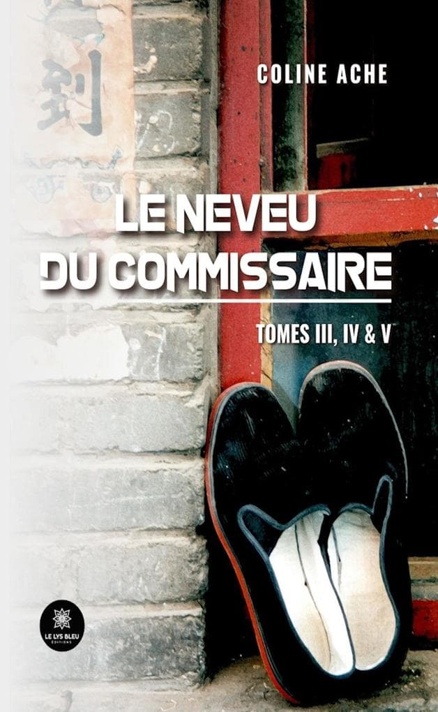 Le neveu du commissaire - Tomes 3, 4 et 5