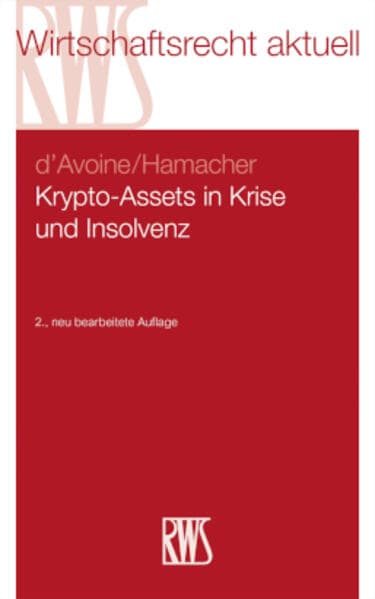Krypto-Assets in Krise und Insolvenz