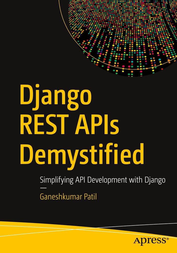 Django REST APIs Demystified