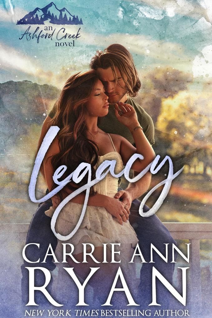Legacy (Ashford Creek, #1)