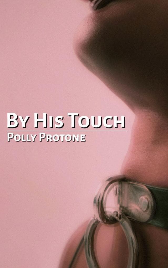 By His Touch (The Surrender Series)