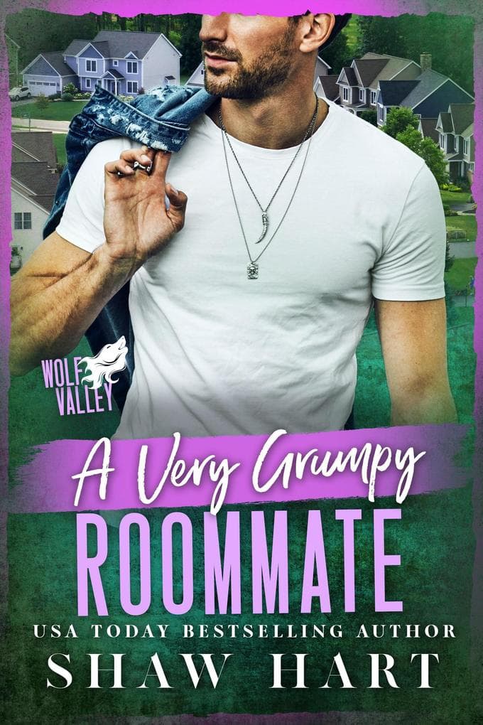 A Very Grumpy Roommate (Wolf Valley: Grumps, #11)