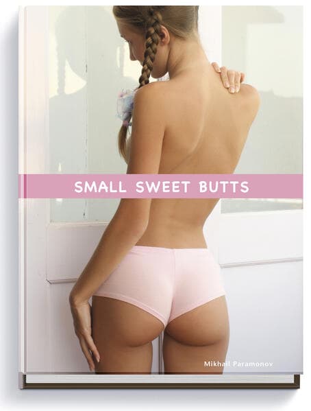 Small Sweet Butts
