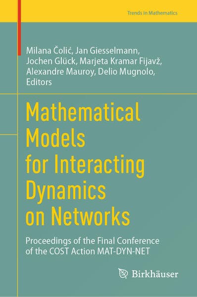 Mathematical Models for Interacting Dynamics on Networks