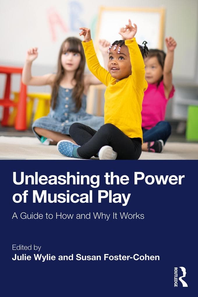 Unleashing the Power of Musical Play