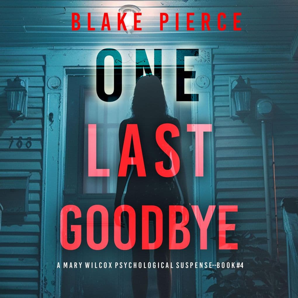 One Last Goodbye (The GovernessBook 4): An absolutely gripping psychological thriller packed with twists A gripping psychological thriller that will keep you hooked with stunning twists