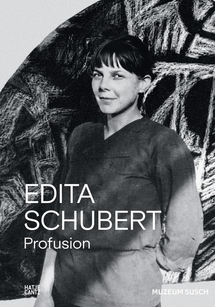 Edita Schubert: Profusion