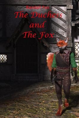 The Duchess and The Fox
