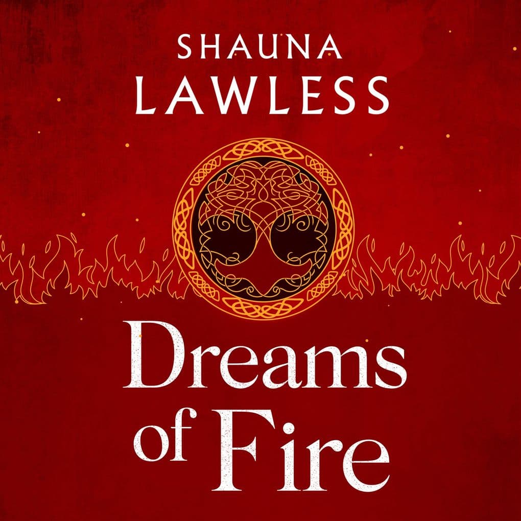 Dreams of Fire