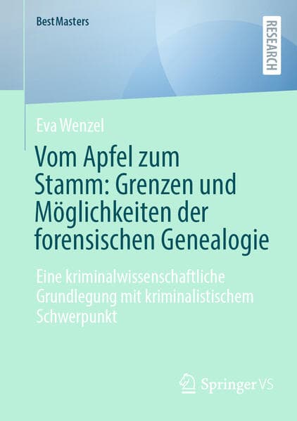 Vom Apfel zum Stamm: Grenzen und Möglichkeiten der forensischen Genealogie