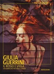 Il rosso e Viola. Un rompicapo per Viola Lunardi