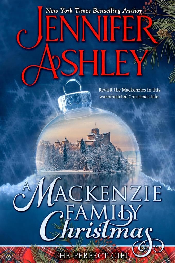 A Mackenzie Family Christmas: The Perfect Gift (Mackenzies)