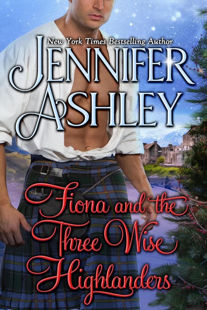 Fiona and the Three Wise Highlanders (Mackenzies)