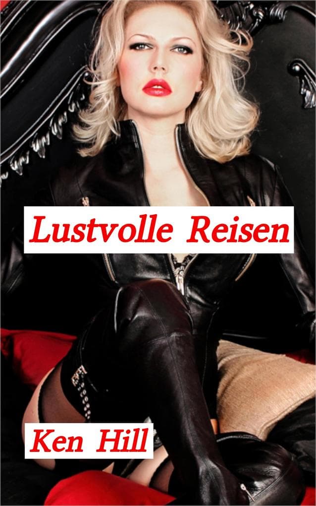 Lustvolle Reisen