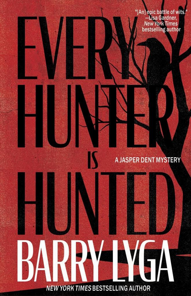 Every Hunter Is Hunted