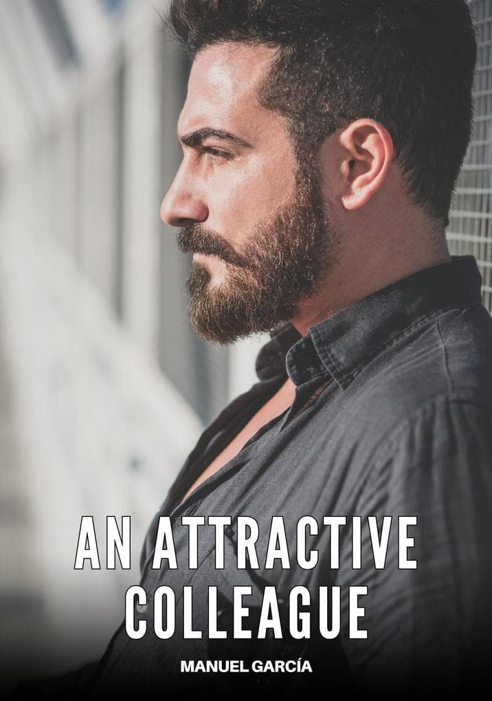 An Attractive Colleague