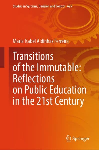 Transitions of the Immutable: Reflections on Public Education in the 21st Century
